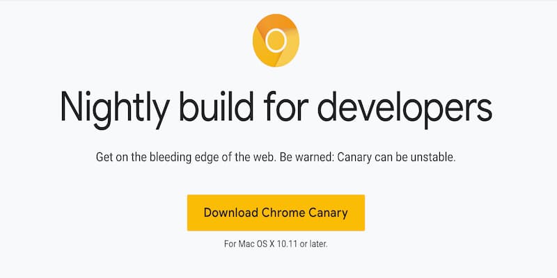 什么是Google Chrome Canary