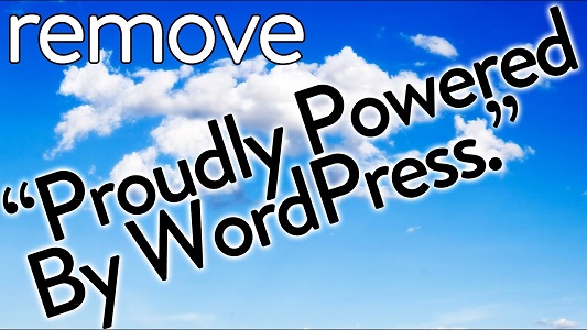 如何从WordPress网站模板底部删除Proudly powered by WordPress - 晓得博客 如何从WordPress网站模板底部删除Proudly powered by WordPress