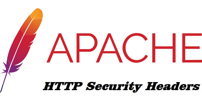 如何在 Apache 服务器配置HTTP Security Headers安全标头