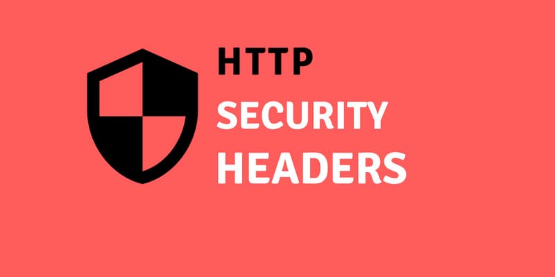 什么是HTTP Security Headers安全标头