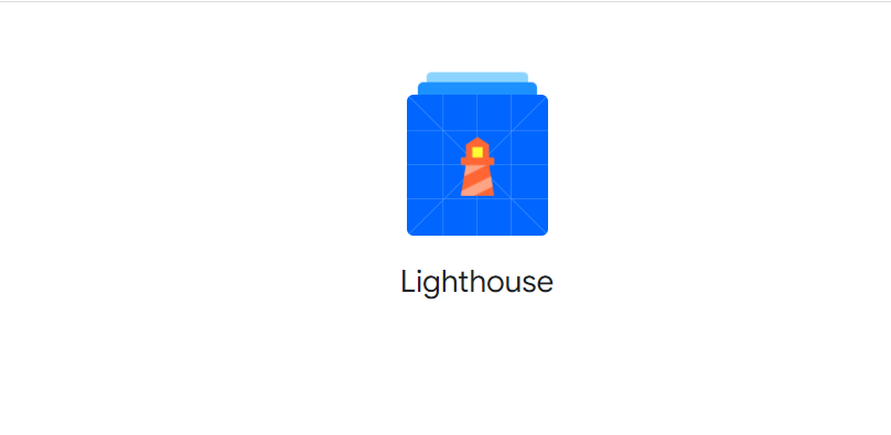 什么是Google Lighthouse