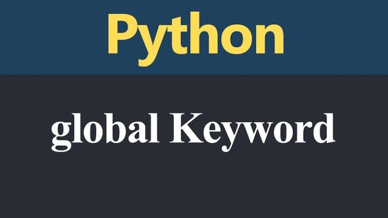 Python Global Keyword全局关键字 - 晓得博客 - Python