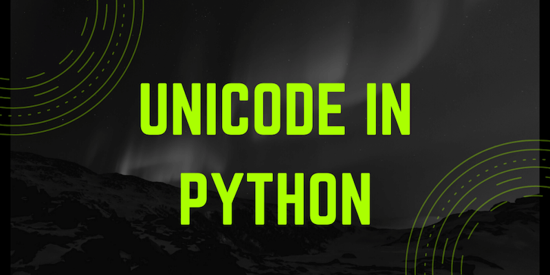 如何在Python中使用Unicode - 晓得博客 如何在Python中使用Unicode