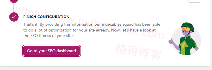 2023 (图文)Yoast SEO插件使用教程,详细设置步骤 - 晓得博客 完成Yoast-SEO插件设置向导