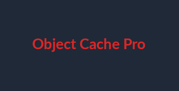 Redis Object Cache Pro插件下载WordPress对象缓存插件