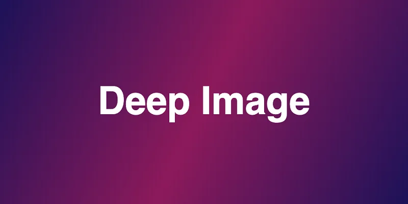 Deep Image AI是什么