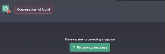 为什么会在ChatGPT中看到Conversation not found错误
